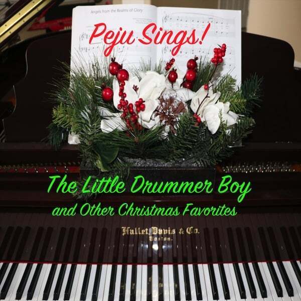 Cover art for Peju Sings! Little Drummer Boy and Other Christmas Favorites